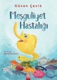 Mesguliyet Hastaligi