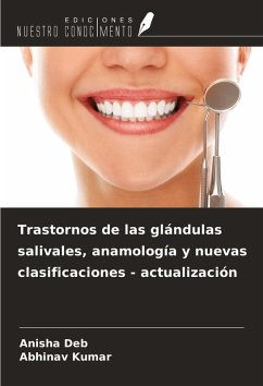 Cover Trastornos de las glándulas salivales, anamología y nuevas clasificaciones - actualización