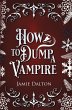 How to Dump a Vampire - Bild 1