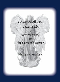 Compendium Volume Six - Hudson, Philip M