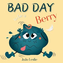 Cover Bad Day to be a Berry