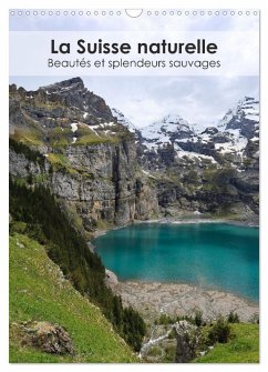 La Suisse naturelle - Beautés et splendeurs sauvages (Calendrier mural 2025 DIN A3 horizontal), CALVENDO calendrier mensuel - Martzel, Thomas