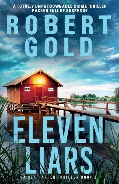 Eleven Liars - Gold, Robert