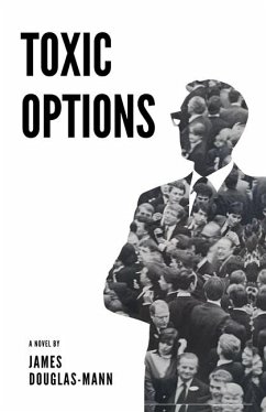 Toxic Options - Douglas-Mann, James