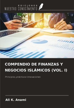 Cover COMPENDIO DE FINANZAS Y NEGOCIOS ISLÁMICOS (VOL. I)