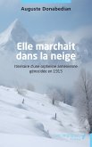 Elle marchait dans la neige