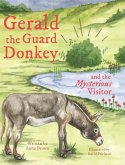 Gerald the Guard Donkey and the Mysterious Visitor