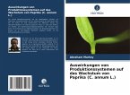 Auswirkungen von Produktionssystemen auf das Wachstum von Paprika (C. annum L.)