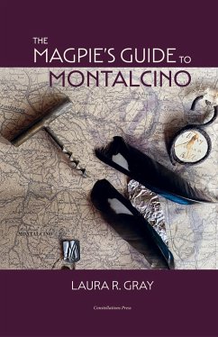 Cover The Magpie's Guide to Montalcino