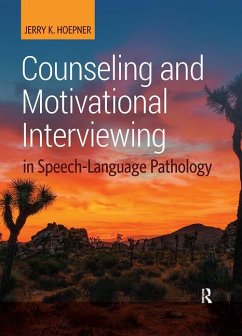 Cover Counseling and Motivational Interviewing in Speech-Language Pathology