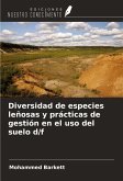 Diversidad de especies leñosas y prácticas de gestión en el uso del suelo d/f