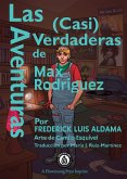 Alabanzas Para Las Aventuras (Casi) Verdaderas De Max Rodriguez