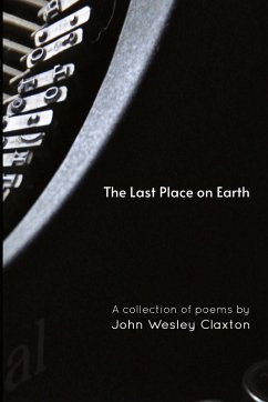 The Last Place on Earth - Claxton, John