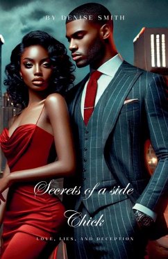 Secrets of a Side Chick - Moore, David; Smith, Denise