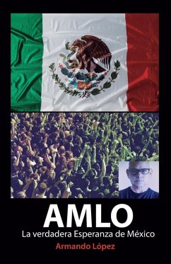 Cover AMLO La verdadera Esperanza de México