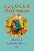 Kücücük Söylüyorum Kücücük Söylüyorum