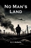 No Man's Land No Man's Land