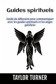 Guides spirituels Guides spirituels