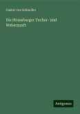 Die Strassburger Tucher- und Weberzunft