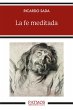 La fe meditada - Bild 1