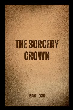 The Sorcery Crown - Oche, Israel