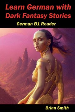 Learn German with Dark Fantasy Stories - Smith, Brian