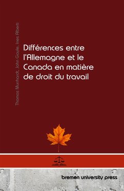 Différences entre l'Allemagne et le Canada en matière de droit du travail