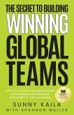 The Secret to Building Winning Global Teams