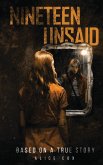 Nineteen Unsaid Nineteen Unsaid