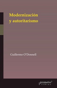 Modernización y autoritarismo - O´Donnell, Guillermo