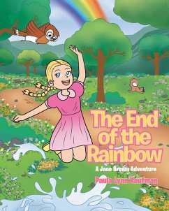 The End of the Rainbow - Kaufman, Paula Lynn