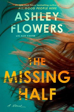 The Missing Half - Flowers, Ashley