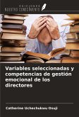 Variables seleccionadas y competencias de gestión emocional de los directores Variables seleccionadas y competencias de gestión emocional de los directores