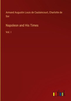 Napoleon and His Times
