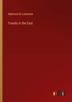 Travels in the East