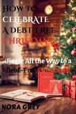 How to Celebrate a Debt-Free Christmas