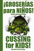 ¡GROSERÍAS para NIÑOS! ¡GROSERÍAS para NIÑOS!