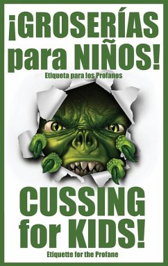 ¡GROSERÍAS para NIÑOS! - Huston ¡GROSERÍAS para NIÑOS! - Huston