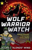 Wolf Warrior Watch Wolf Warrior Watch