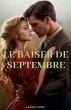 Le baiser de septembre - Bild 1