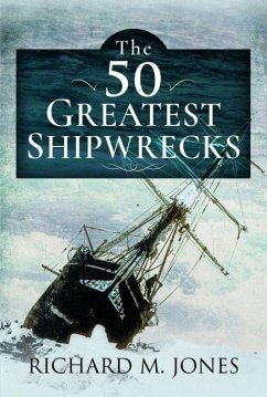 Cover The 50 Greatest Shipwrecks