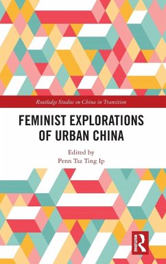 Cover Feminist Explorations of Urban China