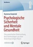 Psychologische Sicherheit und Mentale Gesundheit