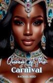 Queen of the Carnival Queen of the Carnival