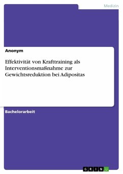 Effektivität von Krafttraining als Interventionsmaßnahme zur Gewichtsreduktion bei Adipositas - Anonymous