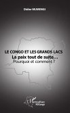 Le Congo et les Grands lacs Le Congo et les Grands lacs