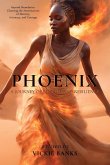 Phoenix - A Journey of Rebirth and Resilience