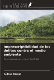Imprescriptibilidad de los delitos contra el medio ambiente
