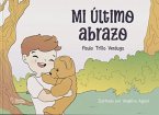 Mi Ultimo Abrazo