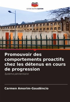 Cover Promouvoir des comportements proactifs chez les détenus en cours de progression